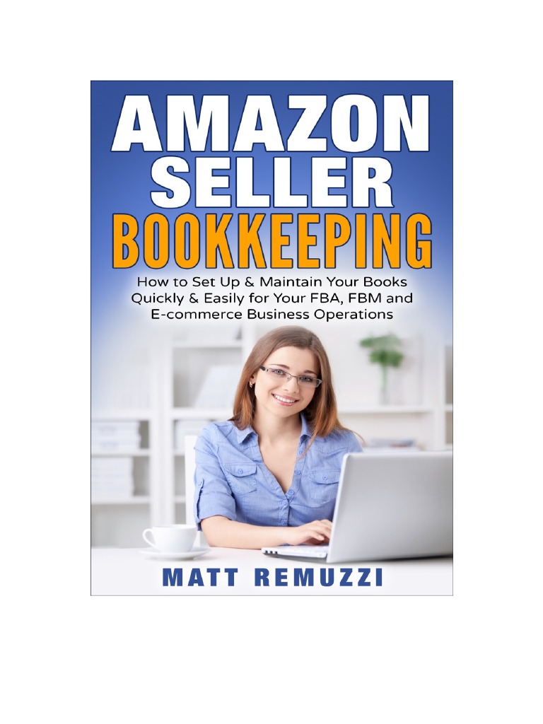 Amazon Seller Bookkeeping | PDF | Limited Liability Company | Quick Books