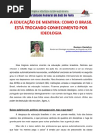 A educação de mentira  Como o Brasil está trocando conhecimento por ideologia