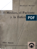 El Médico, El Paciente y La Enfermedad-Libros Básicos (1986) (Biblioteca de Psiquiatría Dinámica) Michael Balint