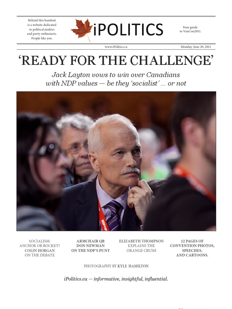 Ready For The Challenge': Jack Layton Vows To Win Over Canadians With ...
