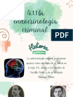 4.1.1 La Endocrinologia Criminal