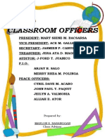 Classroom Officers: Prepared By: Marlon S. Baranggan Class Adviser