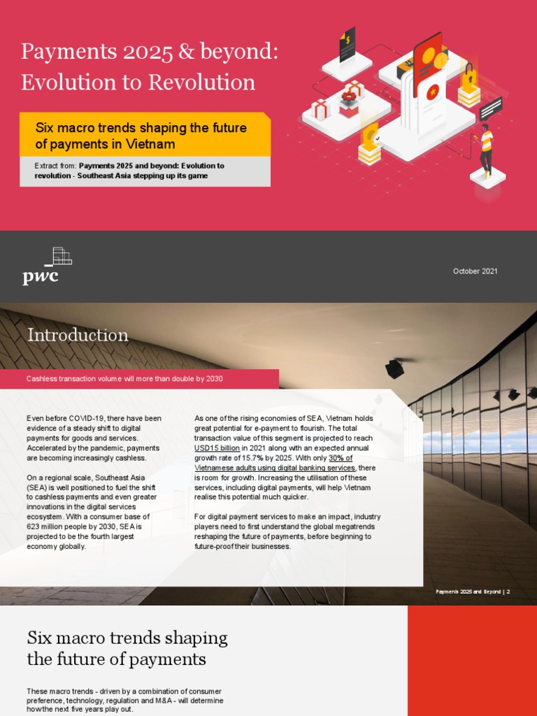 Payments 2025 & Beyond: Evolution To Revolution: Six Macro Trends 