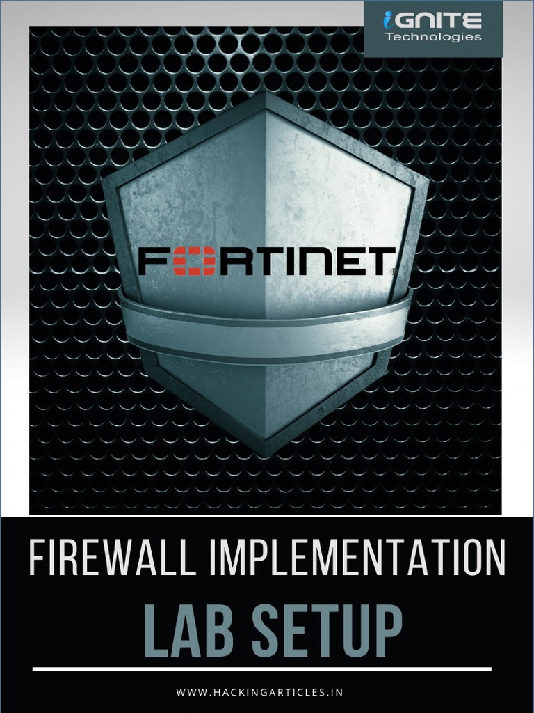 Setting Up FortiGate Virtual Lab | PDF | Virtual Private Network | Ip ...
