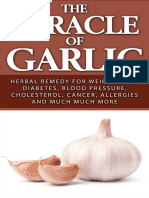 The Miracle of Garlic Herbal Remedy For Weight Loss, Diabetes, Blood Pressure, Cholesterol, Cancer, Allergies and Much Much... (David Sykes) en - PT