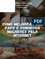 Como Melhorar Seu Papo e Conhecer Mulheres Pela Internet