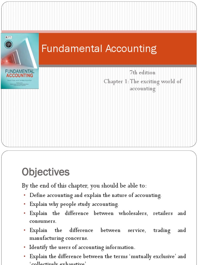 Fundamental Accounting: 7th Edition Chapter 1: The Exciting World of ...