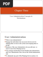 Chapter Three: User Administration Concepts & Mechanisms