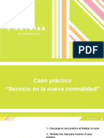 Caso Práctico Servicio en La Nueva Normalidad