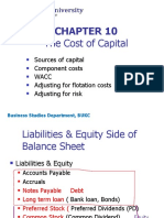 The Cost of Capital: Sources of Capital Component Costs Wacc Adjusting For Flotation Costs Adjusting For Risk
