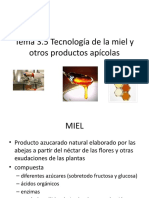 Tema 3.5 Tecnología de La Miel y Otros Productos Apícolas