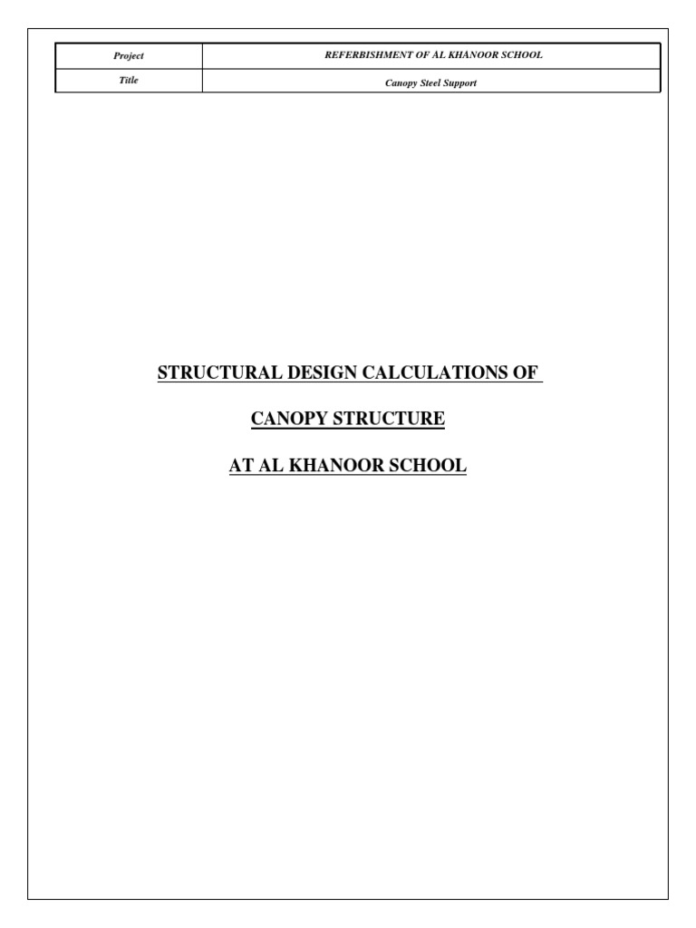 Structural Design Calculations of Canopy Structure at Al Khanoor School ...