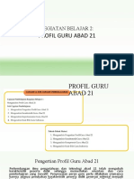 Kegiatan Belajar 2:: Profil Guru Abad 21