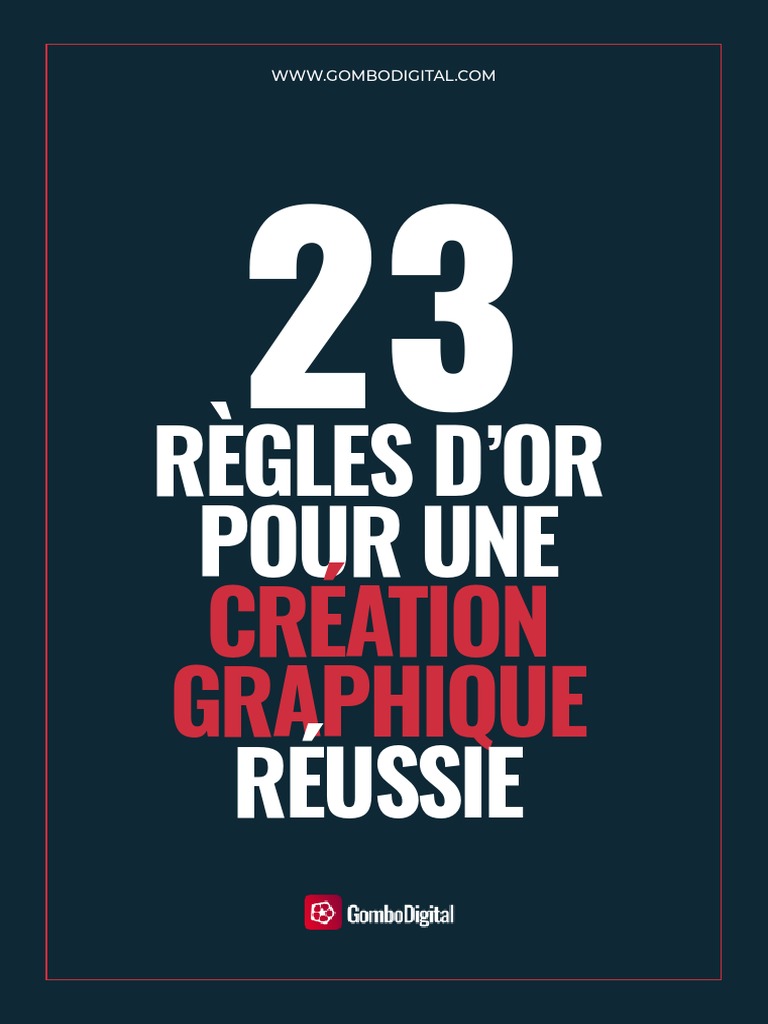 Règles d'or du graphisme réussi | PDF | Police d'écriture | Couleur