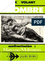 Volant, Eric (1978) - El Hombre. Confrontación Marcuse-Moltmann