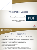 White Matter Disease: Neurology Rotation Lecture Series