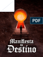 Manifiesta Su Destino