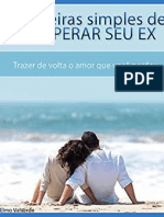 7 Maneiras Simples de Recuperar Seu Ex