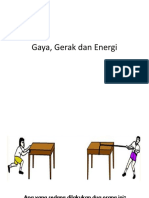 Gaya, Gerak Dan Energi