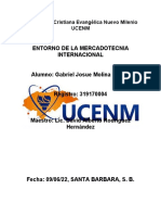 Entorno de La Mercadotecnia Internacional Alumno: Gabriel Josue Molina Muñoz Registro: 319170004