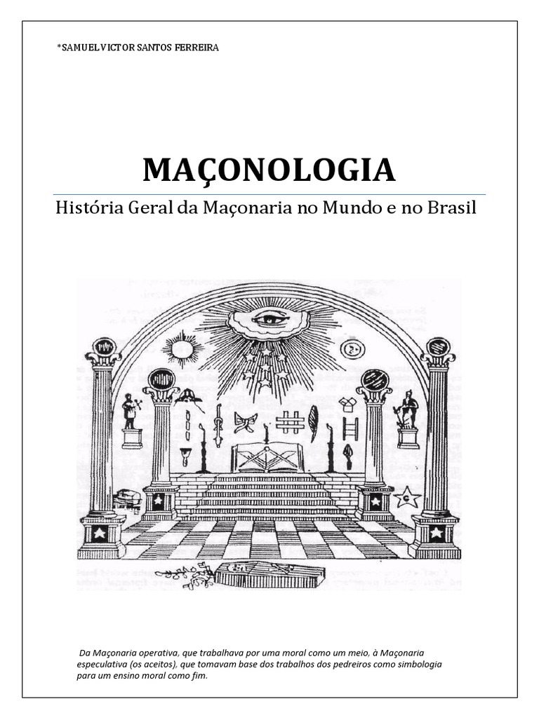 História da Maçonaria no Mundo e Brasil | PDF | Maçonaria | Loja Maçônica