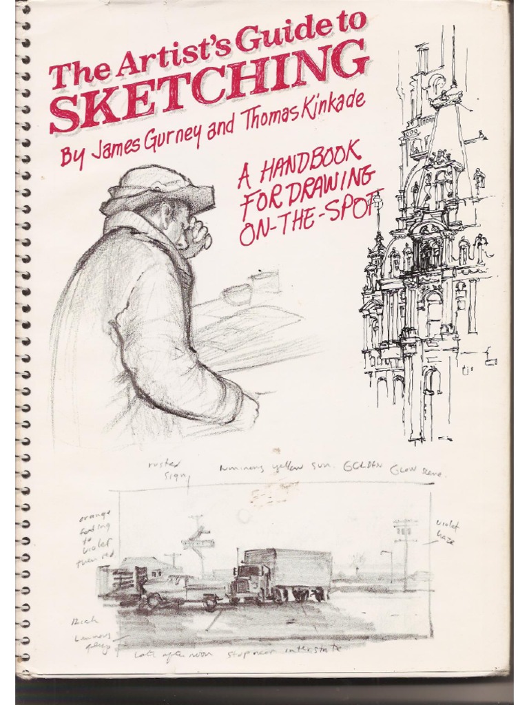 The Artists Guide To Sketching by James Gurney PDF