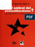 ¿En El Umbral Del Posneoliberalismo - Izquierda y Gobierno en América Lat
