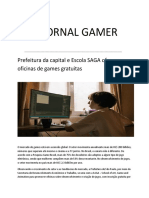 Prefeitura e escola oferecem oficinas gratuitas de games