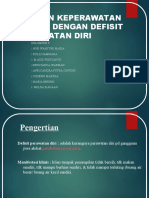 ASUHAN KEPERAWATAN PASIEN DENGAN DEFISIT PERAWATAN DIRI-Kel 9