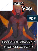 Yoga Ahrimanico - Kundalini y Magiak Luciferiana - Michael W Ford