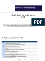 Autonomous Maintenance: Health Check List For Centerline DMS