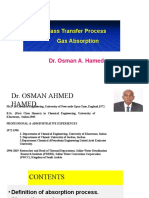 Mass Transfer Process Gas Absorption: Dr. Osman A. Hamed