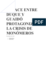 ENLACE ENTRE DUQUE Y GUAIDÓ PROTAGONIZA LA CRISIS DE MONÓMEROS