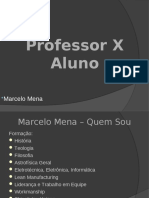Professor X Aluno