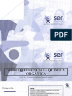 PRIMEIRA WEBCONFERENCIA QUÍMICA ORGANICA 2021.2