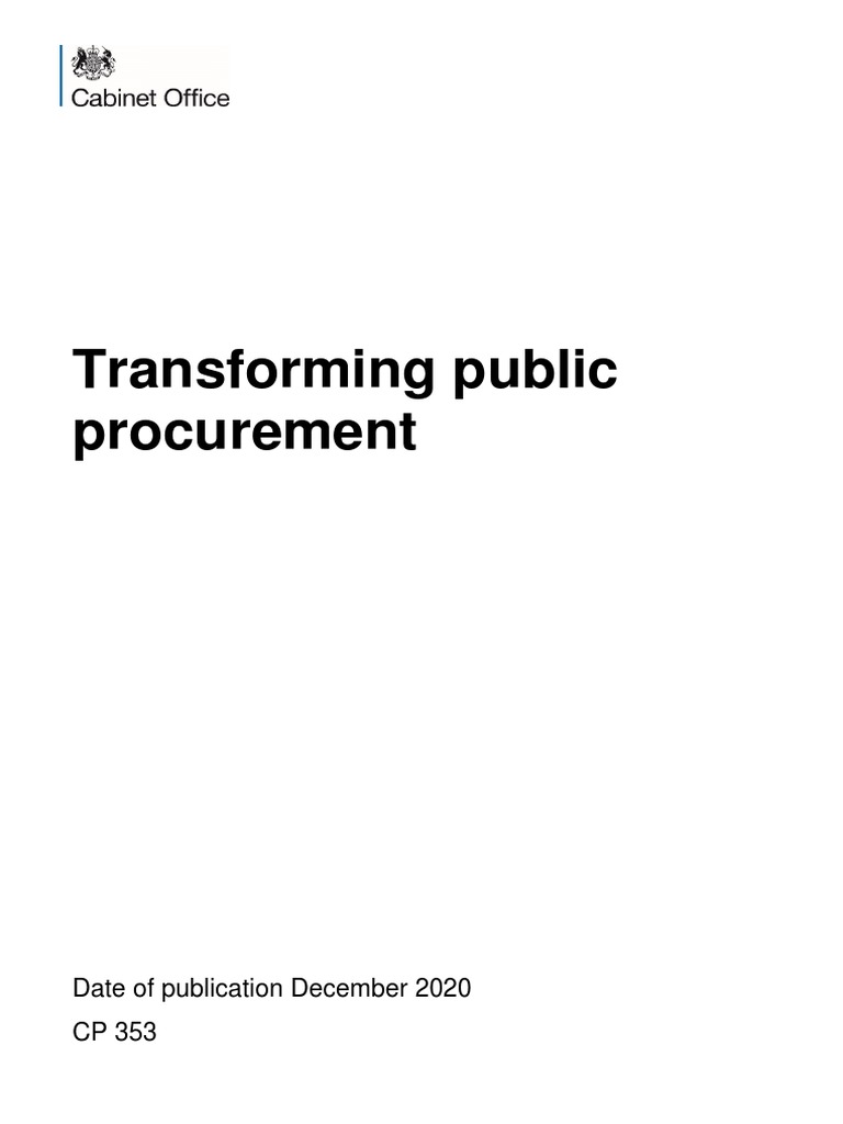 UK Office (2020) Transforming Public Procurement, Green Paper