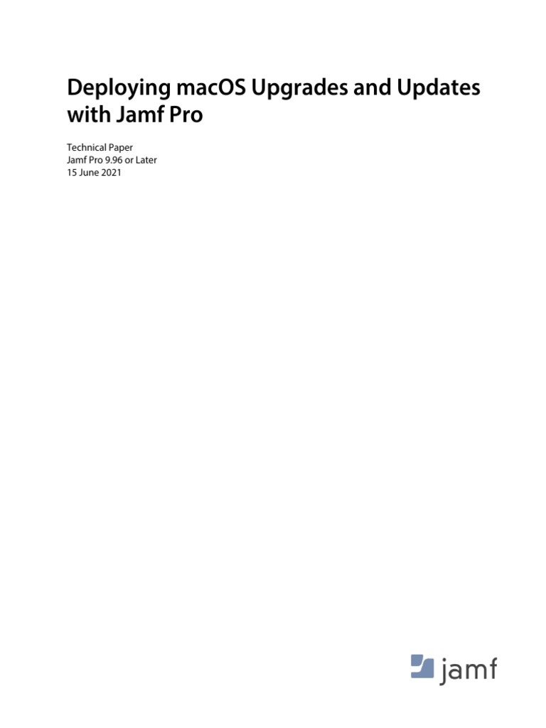Deploying Macos Upgrades and Updates With Jamf Pro | PDF | Mac Os ...
