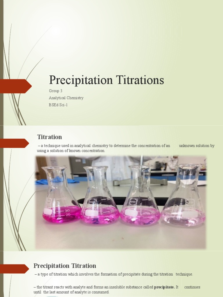 Precipitation Titrations Group 3 Analytical Chemistry Bsed Sci1 PDF Titration Chemistry