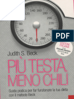 Più Testa, Meno Chili. Guida Pratica Per Far Funzionare La Tua Dieta Con Il Metodo Beck by Judith S. Beck, Antonella Montano (Editor) (Z-lib.org)