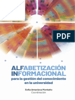 Alfabetización Informacional para La Gestión Del Conocimiento en La Universidad