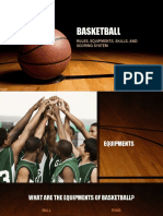 Basketball: Rules, Equipments, Skills, and Scoring System