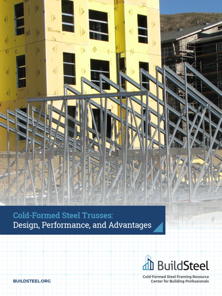 Cold-Formed Steel Trusses:: Design, Performance, and Advantages | PDF ...