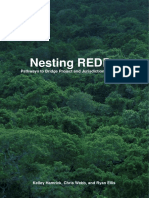 Nesting REDD+: Pathways To Bridge Project and Jurisdictional Programs