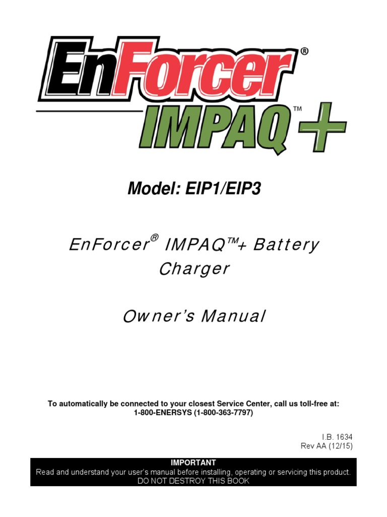 Enforcer Impaq + Battery Charger Owner