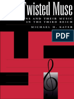 The Twisted Muse Musicians and Their Music in the Third Reich (Michael H. Kater) (z-lib.org)