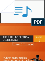 The Path To Freedom Deliverance