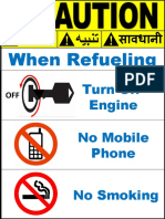 Caution - Turn Off Engine While Re-fuelling