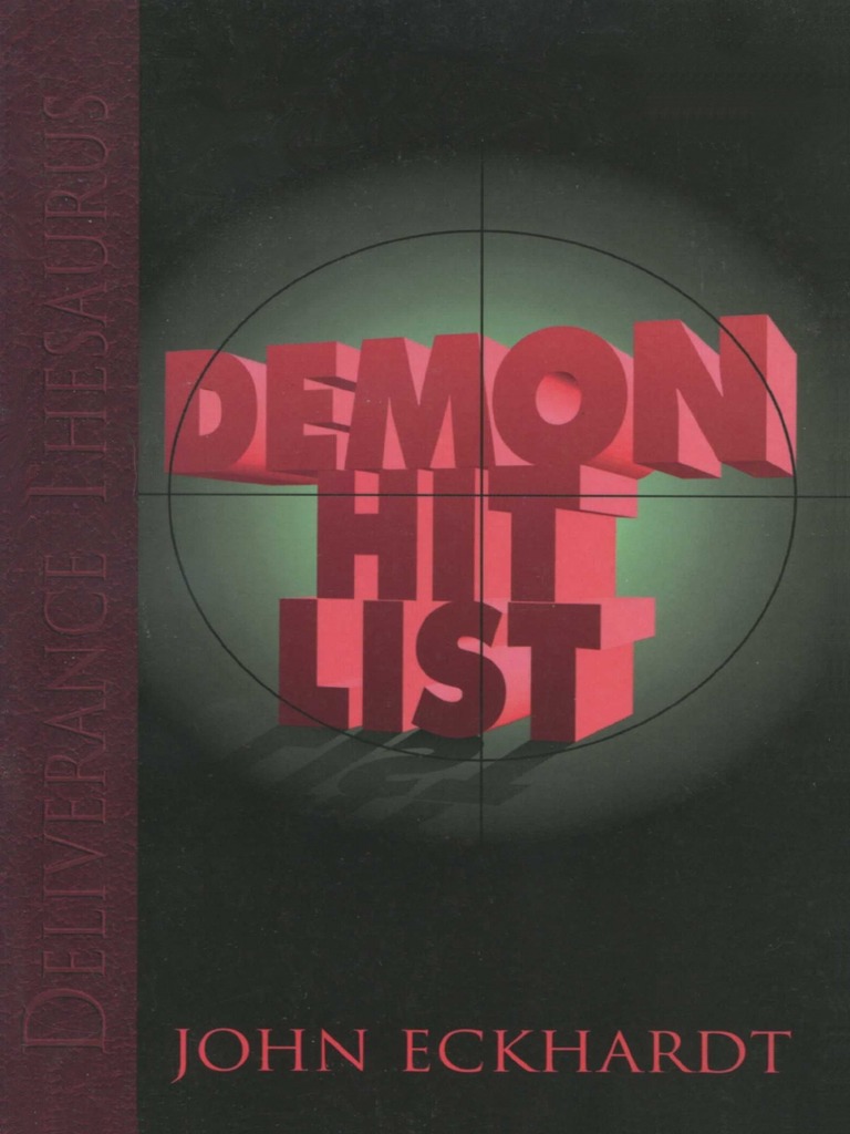 Demon Hit List John Eckhardtpdf | PDF | Deliverance Ministry | Seven ...