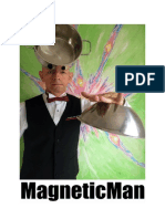 Magneto A Real Marvel Character Appearing in Stan Lee Superhumans A Documentary Television Series On History and Discovery Channel