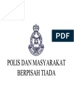 POLIS DAN MASYARAKAT BERPISAH TIADA